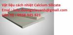 Vật liệu cách nhiệt Calcium Silicate của hãng JIC Nhật Bản  độc quyền
